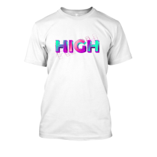 High unisex tshirt High unisex tshirt