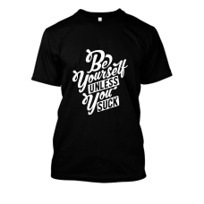 Be Yourself Be Yourself