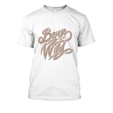 Born To Be Wild Born To Be Wild