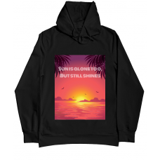 Sun is alone too, but still shines