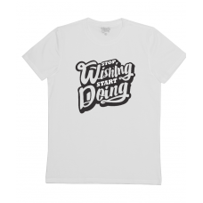 Stop Wishing Start Doing Stop Wishing Start Doing